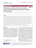 Preparation, optimization and swelling study of carboxymethyl sago starch (CMSS) – acid hydrogel