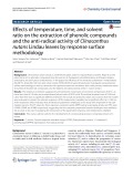 Effects of temperature, time, and solvent ratio on the extraction of phenolic compounds and the anti-radical activity of Clinacanthus nutans Lindau leaves by response surface methodology