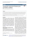 Therapeutic potential of heterocyclic pyrimidine scaffolds