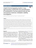 Liquid chromatography tandem mass spectrometry method for the quantification of vandetanib in human plasma and rat liver microsome matrices: Metabolic stability investigation
