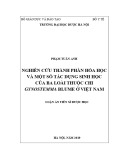 Luận án tiến sĩ Dược học: Nghiên cứu thành phần hóa học và một số tác dụng sinh học của ba loài thuộc chi Gynostemma Blume ở Việt Nam