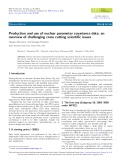 Production and use of nuclear parameter covariance data: an overview of challenging cross cutting scientiﬁc issues