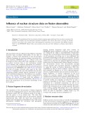 Inﬂuence of nuclear structure data on ﬁssion observables