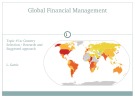 Lecture Global financial management - Topic 1A: Country selection/research and suggested approach