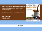 Lecture Operations management: Creating value along the supply chain (Canadian edition) - Chapter 4
