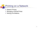 Lecture Networking essentials plus (3/e) - Chapter 11: Printing on a network