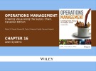 Lecture Operations management: Creating value along the supply chain (Canadian edition) - Chapter 16