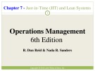 Lecture Operations management (6th Edition): Chapter 7 - R. Dan Reid, Nada R. Sanders