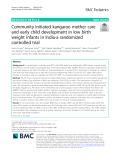Community initiated kangaroo mother care and early child development in low birth weight infants in India-a randomized controlled trial