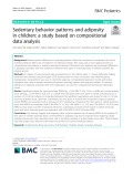 Sedentary behavior patterns and adiposity in children: A study based on compositional data analysis