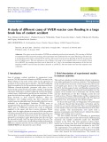 A study of different cases of VVER reactor core ﬂooding in a large break loss of coolant accident