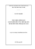 Luận văn Thạc sĩ Chính sách công: Thực hiện chính sách giảm nghèo bền vững trên địa bàn huyện Phú Ninh, tỉnh Quảng Nam