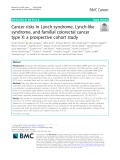 Cancer risks in Lynch syndrome, Lynch-like syndrome, and familial colorectal cancer type X: A prospective cohort study