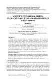 A review on natural fibers: Extraction process and properties of grass fibers