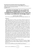 Techno economic evaluation of pipeline compression system: Gas compressor operation evaluation on natural gas pipeline network - Part 2