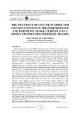 The influence of cetane number and oxygen content in the performance and emissions characteristics of a diesel engine using biodiesel blends