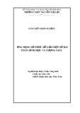 Sáng kiến kinh nghiệm: Ứng dụng số phức để giải một số bài toán hình học và lượng giác