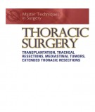 Thoraic of surgery: Transplantation, tracheal resections, mediastinal tumors, extended thoracic resections – part 1