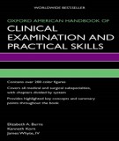 Clinical Examination and Practical Skills: Part 1