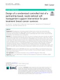 Design of a randomized controlled trial of a partnership-based, needs-tailored selfmanagement support intervention for posttreatment breast cancer survivors