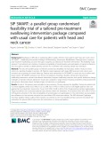 SIP SMART: A parallel group randomised feasibility trial of a tailored pre-treatment swallowing intervention package compared with usual care for patients with head and neck cancer