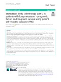 Stereotactic body radiotherapy (SBRT) in patients with lung metastases - prognostic factors and long-term survival using patient self-reported outcome (PRO)