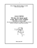 Giáo trình Kỹ thuật nguội - Nghề: Điện công nghiệp - Trình độ: Cao đẳng nghề (Tổng cục Dạy nghề)