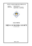 Giáo trình Tiện cắt rãnh, cắt đứt - CĐ Nghề Công Nghiệp Hà Nội