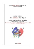 Giáo trình Máy điện 1 - Nghề: Điện công nghiệp - Trình độ: Cao đẳng nghề (Tổng cục Dạy nghề)