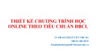 Bài giảng Thiết kế chương trình học online theo tiêu chuẩn đảm bảo chất lượng