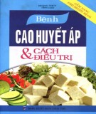 Bệnh cao huyết áp và cách điều trị: Phần 2