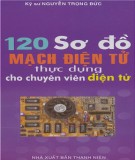 120 sơ đồ mạch điện tử thực dụng cho chuyên viên điện tử: Phần 1