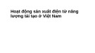 Bài giảng Hoạt động sản xuất điện từ năng lượng tái tạo ở Việt Nam