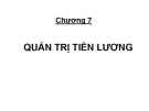 Bài giảng Quản trị nguồn nhân lực: Chương 7 - Cao đẳng Đại Việt Sài Gòn