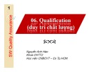 Bài giảng Software quality assurance: Qualification - Nguyễn Anh Hào