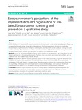European women’s perceptions of the implementation and organisation of riskbased breast cancer screening and prevention: A qualitative study