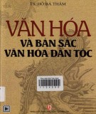 Tìm hiểu văn hóa và bản sắc văn hóa dân tộc Việt Nam: Phần 1