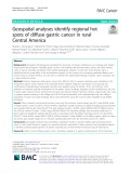 Geospatial analyses identify regional hot spots of diffuse gastric cancer in rural Central America
