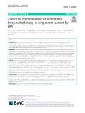 Choice of immobilization of stereotactic body radiotherapy in lung tumor patient by BMI