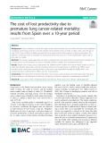 The cost of lost productivity due to premature lung cancer-related mortality: Results from Spain over a 10-year period