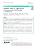 Metabolic profile of leukemia cells influences treatment efficacy of L-asparaginase