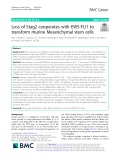 Loss of Stag 2 cooperates with EWS-FLI1 to transform murine Mesenchymal stem cells