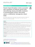 Ovarian hyperstimulation closely associated with resumption of follicular growth after chemotherapy during tamoxifen treatment in premenopausal women with breast cancer: A multicenter retrospective cohort study