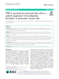 TIMP-2 secreted by monocyte-like cells is a potent suppressor of invadopodia formation in pancreatic cancer cells