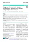 Key genes with prognostic values in suppression of osteosarcoma metastasis using comprehensive analysis