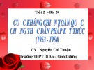 Bài giảng Lịch sử lớp 12 - Bài 20: Cuộc kháng chiến toàn quốc chống thực dân Pháp kết thúc (1953-1954) - Nguyễn Chí Thuận