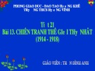 Bài giảng môn Lịch sử lớp 11 – Bài 13: Chiến tranh thế giới thứ nhất (1914-1918)