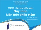 Bài giảng Kiến trúc phần mềm - Quy trình kiến trúc phần mềm