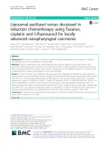 Liposomal paclitaxel versus docetaxel in induction chemotherapy using Taxanes, cisplatin and 5-fluorouracil for locally advanced nasopharyngeal carcinoma