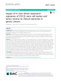 Impact of in vitro driven expression signatures of CD133 stem cell marker and tumor stroma on clinical outcomes in gastric cancers